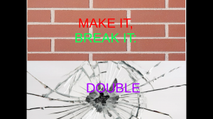 Baixar Make It, Break It: Double para Minecraft 1.10.2